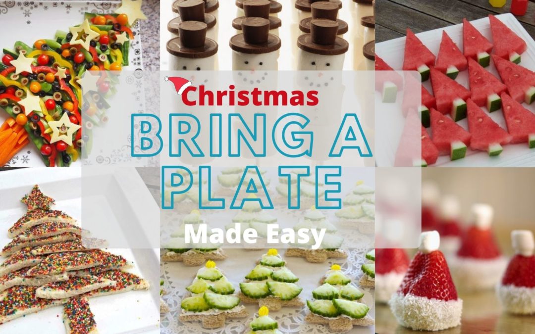 Christmas Bring A Plates Made Easy