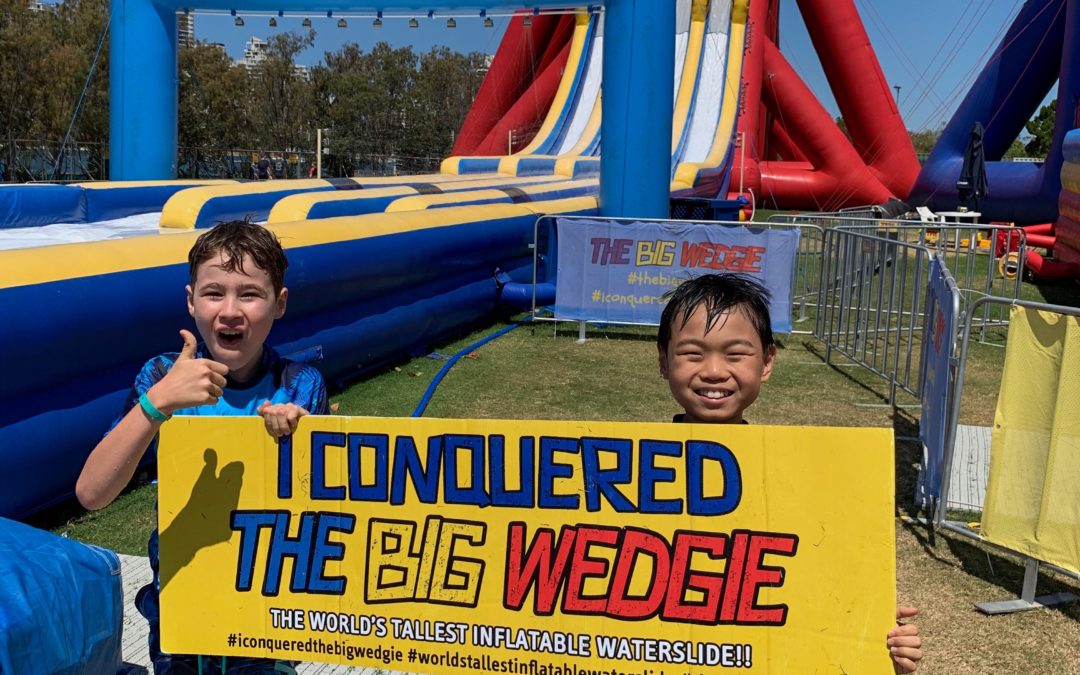 How to conquer The Big Wedgie during School Holidays!