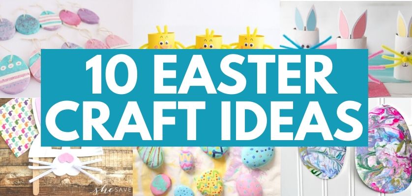 10 Easy Easter Crafts To Do With The Kids This Easter