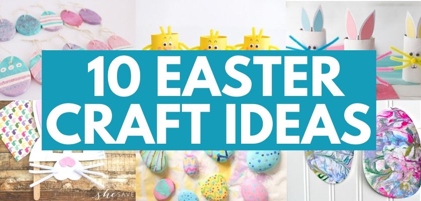 10 Easy Easter Crafts To Do With The Kids This Easter