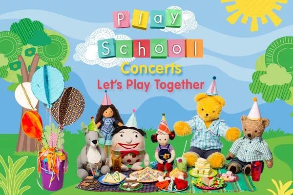 Play School Live Concert – Let’s Play Together (Updated)