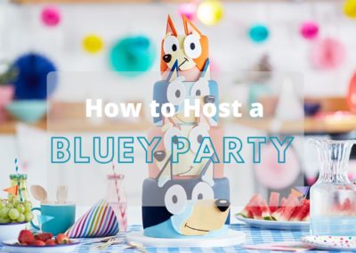 Hosting A Bluey Party? Here’s All You Need To Know.