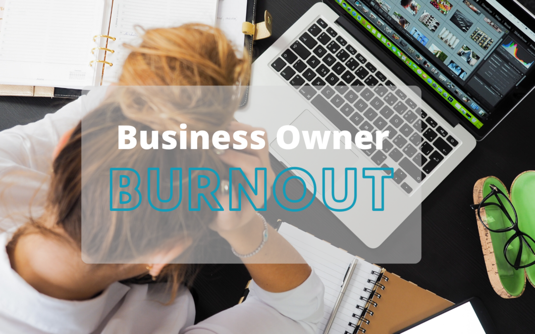 Business Owner Burnout