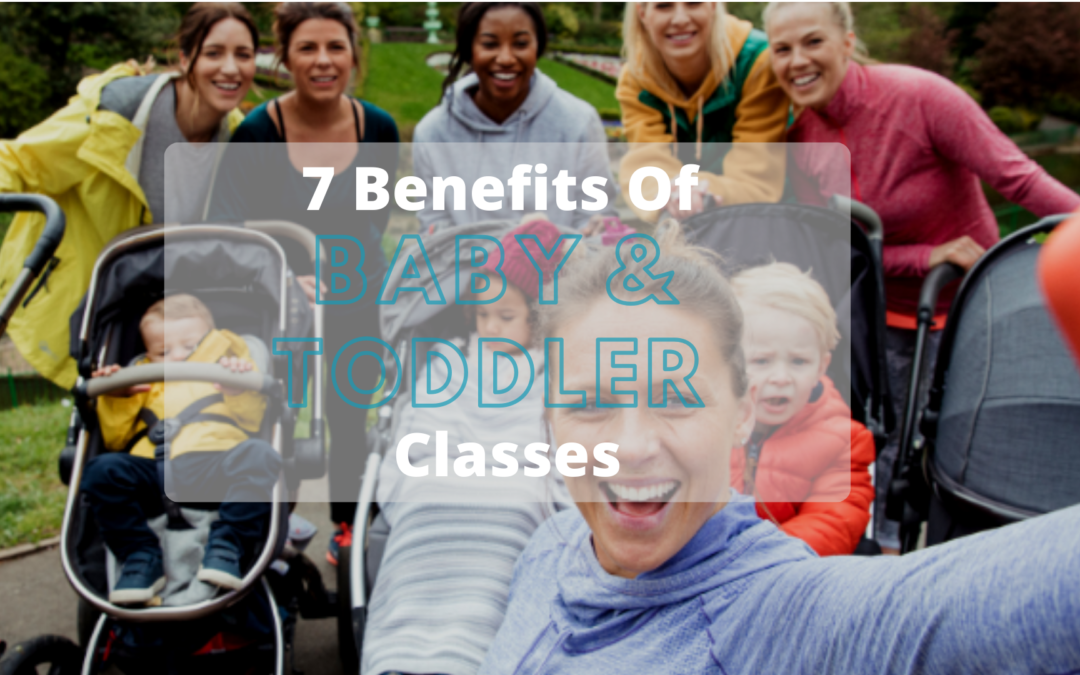 Benefits of baby & toddler classes