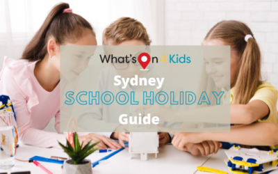 Fun Things To Do These School Holidays in Sydney
