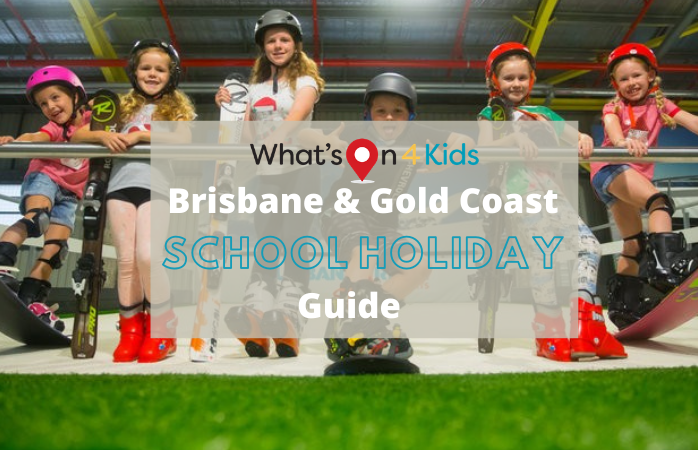 Fun Things To Do These School Holidays in Brisbane