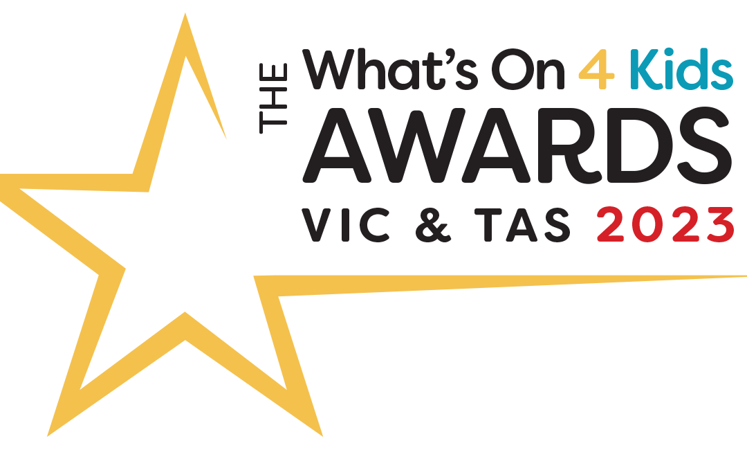 2023 VIC & TAS What’s On 4 Kids Award Winners